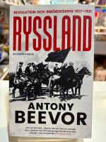 Ryssland : revolution och inb&ouml;rdeskrig 1917-1921