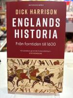Englands historia. Del 1, Fr&aring;n forntiden till 1600