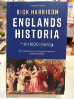 Englands historia. Del 2, Fr&aring;n 1600 till idag