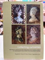 Collecting curiosities
