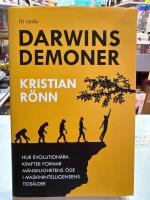Darwins demoner - Hur evolution&auml;ra krafter formar m&auml;nsklighetens &ouml;de i maskinintelligensens tids&aring;lder