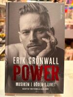 Power : musiken, d&ouml;den, livet