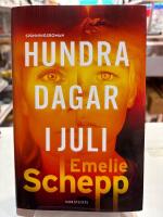 Hundra dagar i juli