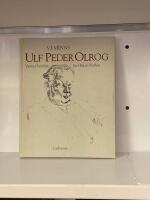 Vi minns Ulf Peder Olrog : V&auml;nner ber&auml;ttar f&ouml;r H&aring;kan Norl&eacute;n