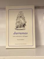 Jarramas - livet ombord p&aring; en fullriggare