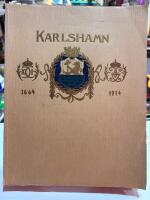 Karlshamns Historia 1664-1914 - Del I + II