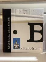 S/S Blid&ouml;sund : Sk&auml;rg&aring;rdens sista koleldade &aring;ngb&aring;t