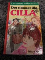 Det rimmar illa, Cilla