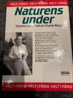 Naturens under : djurens v&auml;rld i bild