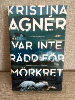 Var inte r&auml;dd f&ouml;r m&ouml;rkret