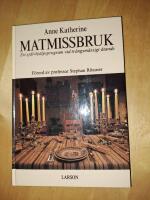 Matmissbruk Ett sj&auml;lvhj&auml;lpsprogram vid tv&aring;ngsm&auml;ssigt &auml;tande