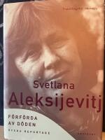 F&ouml;rf&ouml;rda av d&ouml;den : ryska reportage