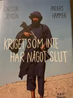 Kriget som inte har n&aring;got slut