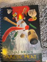 Arctic heat : modern svensk het mat