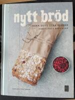 Nytt br&ouml;d : baka gott utan gluten