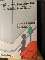 "F&aring; se om hundarna &auml;r sn&auml;lla ikv&auml;ll..."