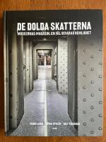 De Dolda Skatterna
