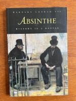 Absinthe - history in a bottle