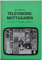 Televisionsmottagaren Konstruktion Verkningss&auml;tt Installation