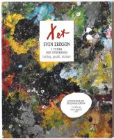 Xet : Sven Erixson i Tumba och Stockholm : l&auml;rling, ges&auml;ll, m&aring;lare : [utst&auml;llning] Stockholms stadsmuseum mars-augusti 1995