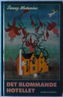 Det blommande hotellet