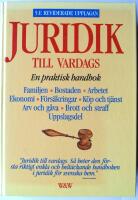 Juridik till vardags : en praktisk handbok