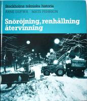 Sn&ouml;r&ouml;jning, renh&aring;llning, &aring;tervinning