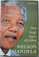 Den l&aring;nga v&auml;gen till frihet