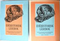 Id&eacute;historisk l&auml;sebok : texter och bilder ur den v&auml;sterl&auml;ndska tankens historia under 3000 &aring;r