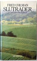 Slutrader : en historia om v&auml;nskap