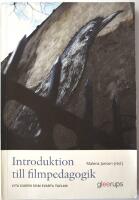 Introduktion till filmpedagogik : Vita duken som svarta tavlan