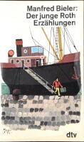 Der junge Roth: Erzahlungen