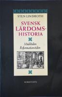 Svensk l&auml;rdomshistoria
