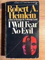 I Will Fear No Evil