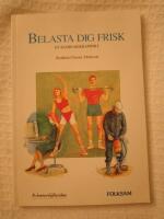 Belasta dig frisk : en seminarierapport
