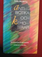 Antibiotika- och kemoterapi : en praktisk handledning