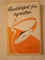 Budskap fr&aring;n rymden