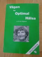 V&auml;gen till optimal h&auml;lsa