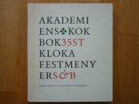 Akademiens kokbok : 35 st kloka festmenyer