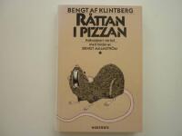 R&aring;ttan i pizzan : folks&auml;gner i v&aring;r tid