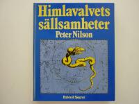 Himlavalvets s&auml;llsamheter - en resa genom myter och historia