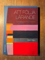 Att f&ouml;lja l&auml;rande : formativ bed&ouml;mning i praktiken