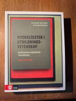 Nyckeltexter i utbildningsvetenskap : Skolforskares originaltexter i &ouml;vers&auml;