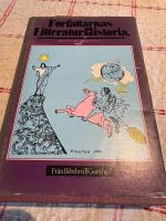 F&ouml;rfattarnas Litteraturhistoria - Fr&aring;n Bibeln till Goethe