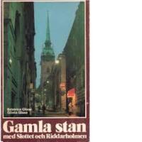 Gamla stan med Slottet och Riddarholmen