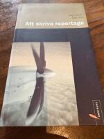 Att skriva reportage