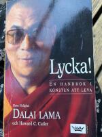 Lycka! En handbok i konsten att leva
