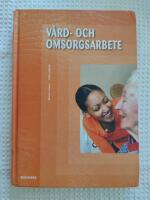 V&aring;rd- och omsorgsarbete