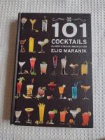 101 Cocktails du m&aring;ste dricka innan du d&ouml;r