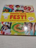 Barnens b&auml;sta fest : kul mat att laga tillsammans